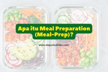 apa-itu-meal-preparation_dapurbukrien