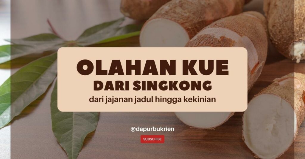 olahan-kue-dari-singkong