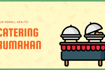 apa-itu-catering-rumahan